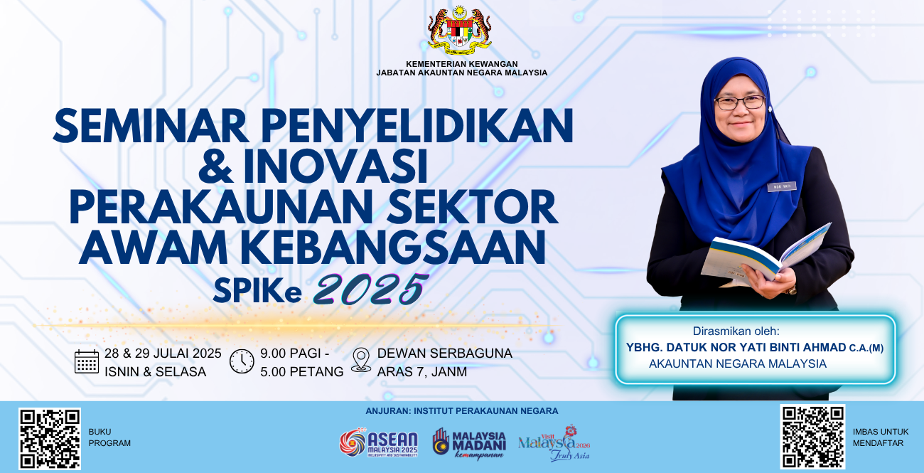 Seminar Penyelidikan & Inovasi Perakaunan Sektor Awam Kebangsaan (SPIKe) Tahun 2025